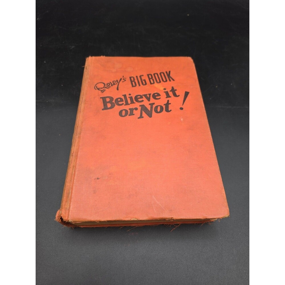 Rare 1934 Ripley's Big Book Believe It Or Not! 7th Edition Hardcover Vintage